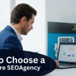 How to Choose a Healthcare SEO Agency